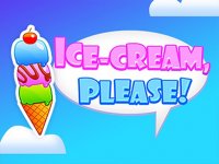 Ice Cream, Please! Online Game