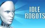 Idle Robots: Build & Click